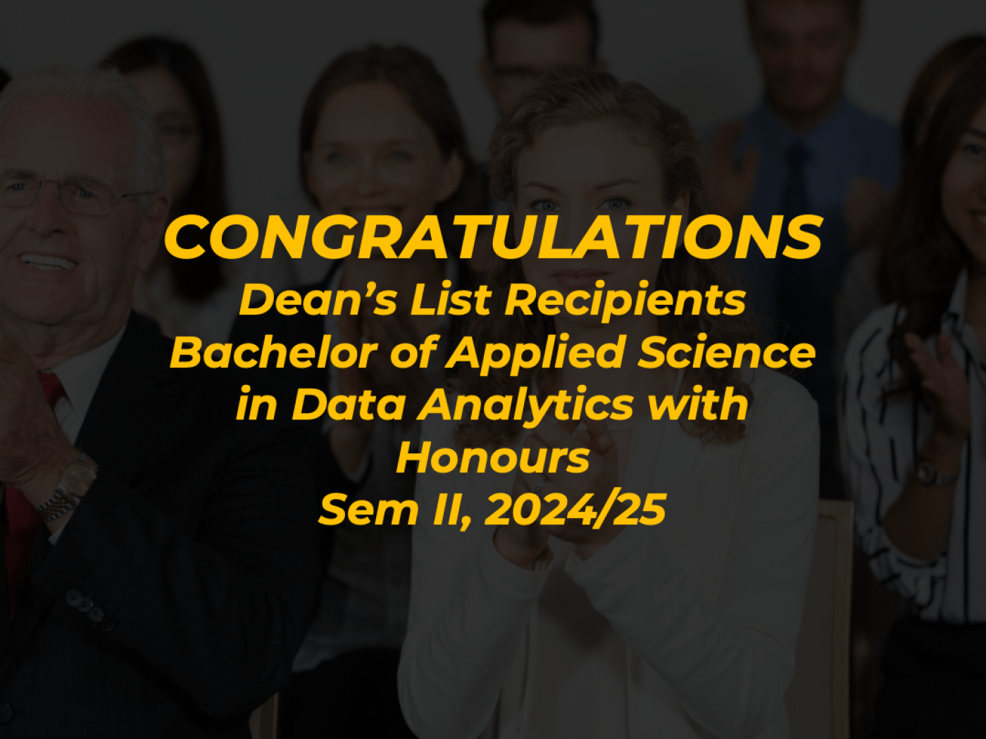 Dean’s List Announcement: Bachelor of Applied Science in Data Analytics with Honours - Semester II 2024/2025